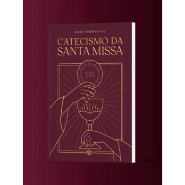 Imagem de Catecismo da Santa Missa