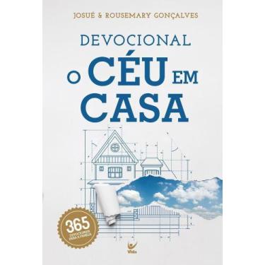 Imagem de Devocional O Céu Em Casa - 365 Devocionais Para a Família - VIDA EDITO