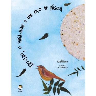 Imagem de Livro - Iro-iro, o vaga-lume e um ovo de Pascoa
