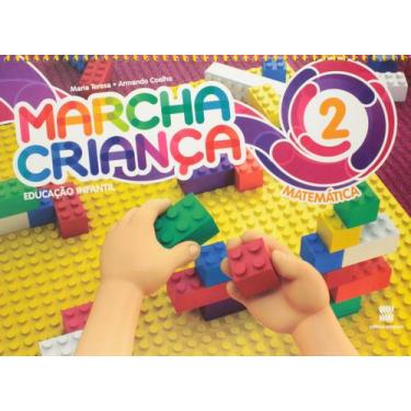 Imagem de Livro - Marcha criança - Matemática - Educação infantil - Volume 2