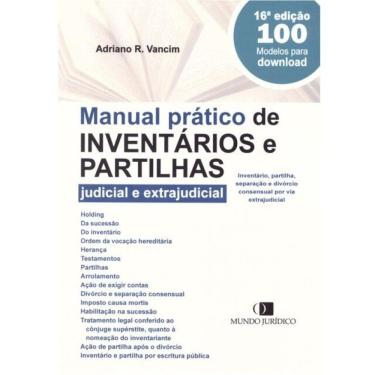 Imagem de Manual Prático De Inventários E Partilhas  - Com 100 Modelos Para Download - 2025