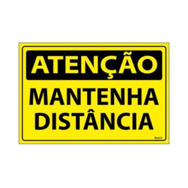 Imagem de Placa De Sinalização Atenção Mantenha Distância 30x20 Ecom IA - SA120 
