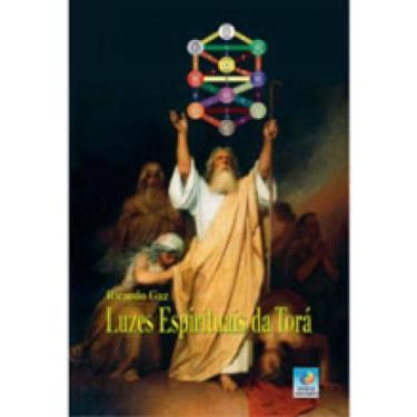 Imagem de Luzes espirituais da torá - EDITORA DO CONHECIMENTO