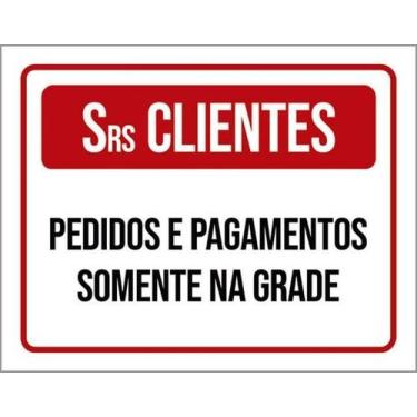 Imagem de Placa Pedidos Pagamentos Somente Grade 27X35 - Sinalizo