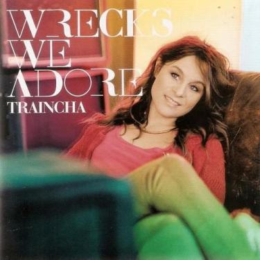 Imagem de Wrecks We  Adore Traincha CD - EMI MUSIC