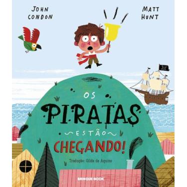Imagem de Livro - Os piratas estão chegando!