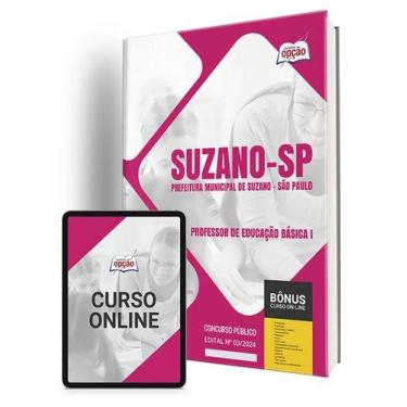 Imagem de Apostila Prefeitura de Suzano - SP 2024 - Professor de Educação Básica