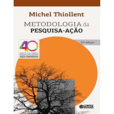 Imagem de Metodologia Da Pesquisa-Acao - 19ª Ed.