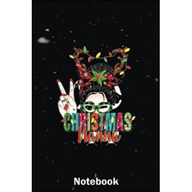 Imagem de Mother Day Notebook: Christmas Nanna Messy Bun Buffalo Plaid For Grandma A Special Notebook to Honor the Woman Who Has Given Us Everything: Happy Mother's Day