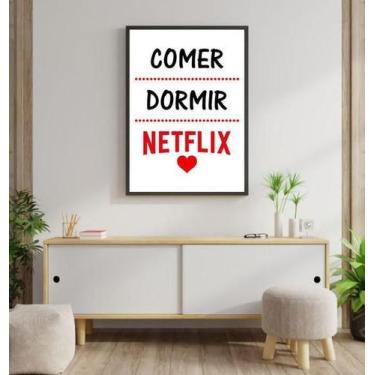 Imagem de Quadro Decorativo Comer, Dormir, Netflix 34x23Cm - Quadros On-Line