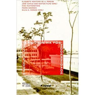Imagem de Escola e universidade na pós-modernidade - MERCADO DE LETRAS