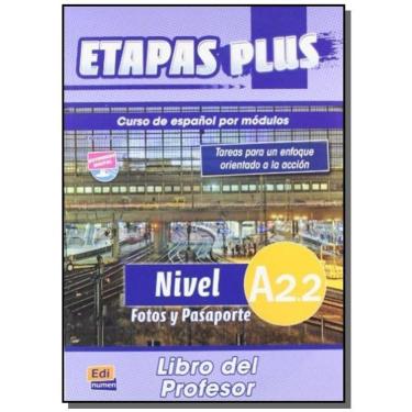 Imagem de Etapas Plus A2.2 - Fotos Y Pasaporte - Libro Del P