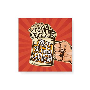Imagem de Arte Maníacos Quadro Decorativo em Tela Canvas Só Tinha Cerveja - 30x30cm