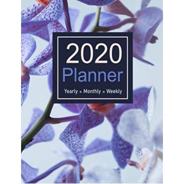 Imagem de Agenda 2020 anual, mensal, semanal: planejador de ano simples 2020 para plano de trabalho / gerenciamento de tempo / organizador de horários / compromissos / eventos / escritório... de páginas para