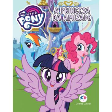 Imagem de Livro - My Little Pony - A princesa da amizade