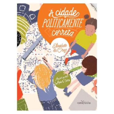 Imagem de Livro - A cidade politicamente correta