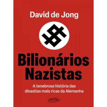 Imagem de Livro Bilionários Nazistas David de Jong