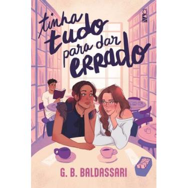 Imagem de Tinha Tudo Para Dar Errado - NACIONAL EDITORA, Sortido