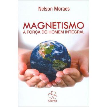 Imagem de Magnetismo: A Força Do Homem Integral - Aliança