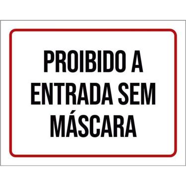Imagem de Placa Vermelha - Proibido Entrada Sem Máscara 36X46