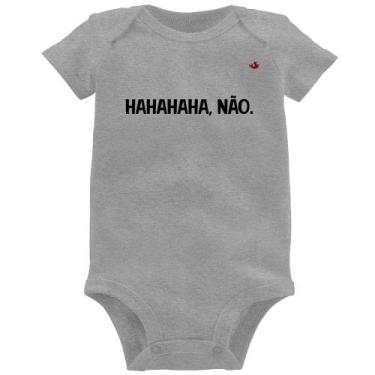 Imagem de Body Bebê Hahahaha, Não. - Foca na Moda, Cinza, P