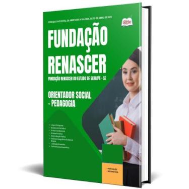 Imagem de Apostila Fundação Renascer 2025 Orientador Social Pedagogia - Apostila