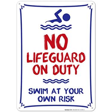 Imagem de Placa de piscina No Lifeguard On Duty Swim at Your Own Risk, placa de piscina, 10 x 14 alumínio pesado 0,40 resistente ao desbotamento, fácil montagem, uso interno/externo, feito nos EUA