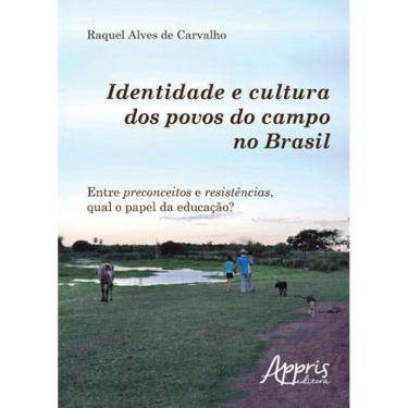 Imagem de Identidade E Cultura Dos Povos Do Campo No Brasil