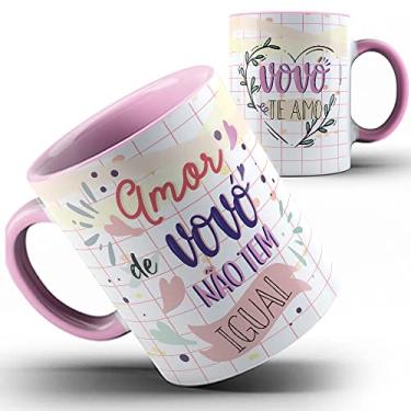 Imagem de Caneca rosa xícara amor de Vovó não tem igual