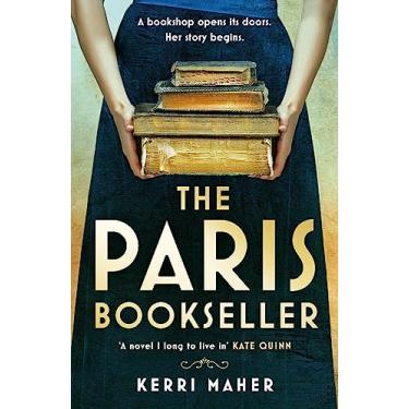Imagem de The Paris Bookseller: A sweeping story of love, friendship and betrayal in bohemian 1920s Paris