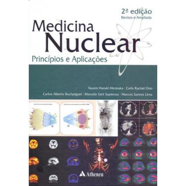 Imagem de Medicina Nuclear - Principios Aplicacoes - 02Ed/17 + Marca Página