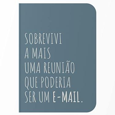 Imagem de Caderno sem Pauta A5 - Capa Flexível 80 Páginas 20x14cm - Sobrevivi a Uma Reunião