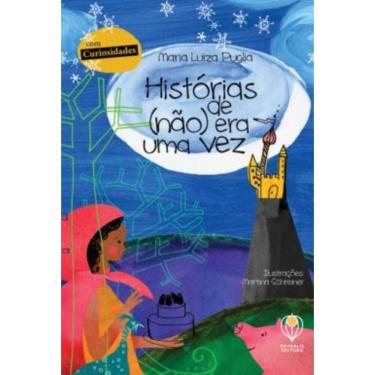 Imagem de Historias De (Nao) Era Uma Vez: Com Curiosidades - 3ª Ed