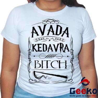Imagem de Baby Look Avada Kedrava Bitch 100% Algodão Harry Potter Blusa Feminina