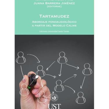 Imagem de Tartamudez:abordaje fonoaudiológico a partir del Modelo CALMS - Espanhol