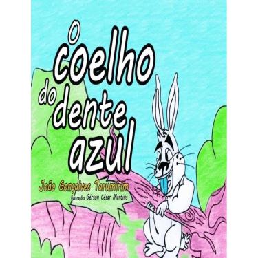 Imagem de O Coelho Do Dente Azul