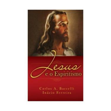 Imagem de Jesus e o Espiritismo - LEEPP