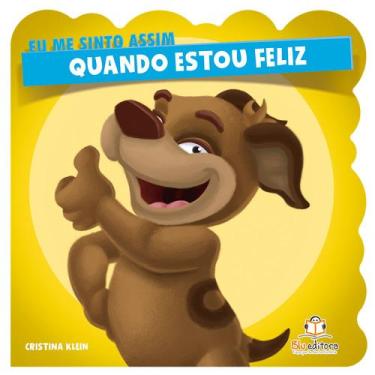Imagem de Livro - Eu me sinto assim: Quando estou feliz