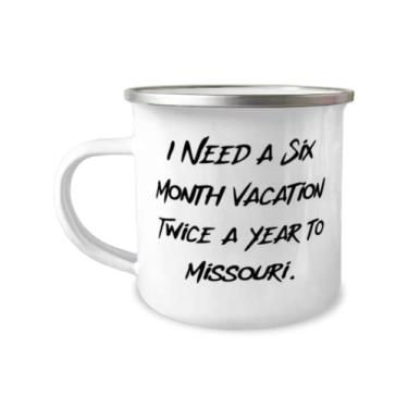Imagem de Útil presente Missouri, I Need a Six Month Vacation Twice for Year to Missouri, Caneca especial de 355 ml para acampamento