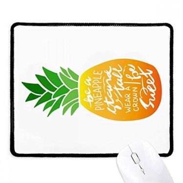 Imagem de Mousepad Abacaxi Stand Tall Be Sweet Quote Tapete de borracha para jogos