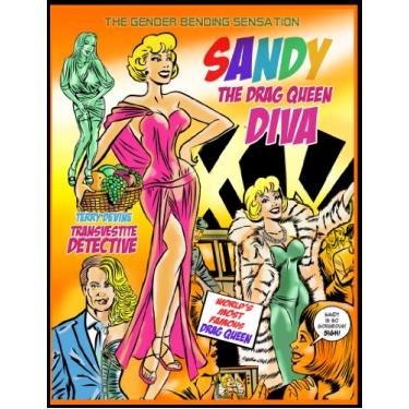 Imagem de The Drag Queen Diva. Sandy. Terry Devine. Transvestite Detective. (English Edition)