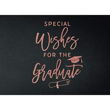 Imagem de Desejos especiais para o graduado: livro de visitas de formatura 2019 e registro de presente caligrafia ouro rosa em preto