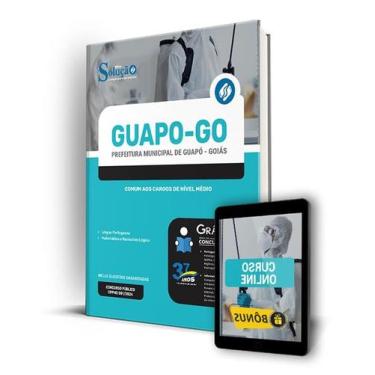 Imagem de Apostila Prefeitura de Guapó - GO 2024 - Ensino Médio