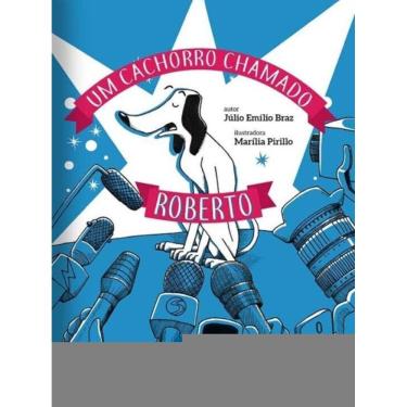 Imagem de Um Cachorro Chamado Roberto