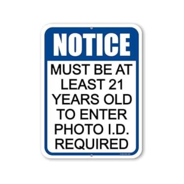 Imagem de Honey Dew Gifts, O aviso deve ter pelo menos 21 anos para inserir a identificação com foto obrigatória, 23 cm por 30 cm, feito nos EUA, placa de metal, placa comercial, placas para empresas, decoração