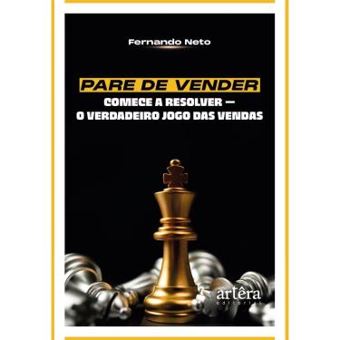 Imagem de Pare de Vender, Comece a Resolver