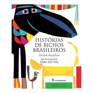 Imagem de Histórias de Bichos Brasileiros - WMF MARTINS FONTES LTDA, Sortido