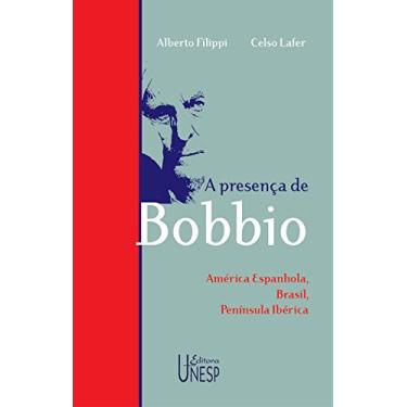Imagem de A presença de Bobbio: América espanhola, Brasil, Península Ibérica