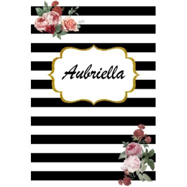 Imagem de Aubriella: Classic Floral Personalized Notebook/Journal/ Log Book/ Planner With Name, 110 pages of your selected paper, planner. Size: 6” x 9”