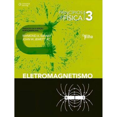 Imagem de Princípios de Física - Vol. 03 - Eletromagnetismo
